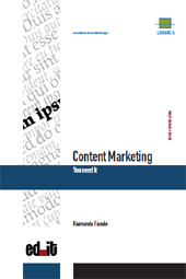 E-book, Content Marketing : you need it, Fanale, Raimondo, Editpress