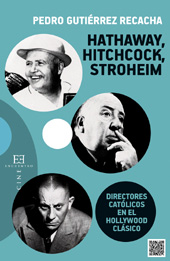 eBook, Hathaway, Hitchcock, Stroheim : directores católicos en el Hollywood clásico, Gutiérrez Recacha, Pedro, 1975-, Encuentro