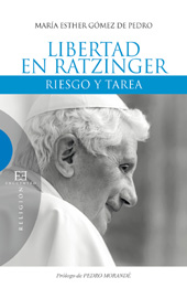 E-book, Libertad en Ratzinger : riesgo y tarea, Gómez de Pedro, María Esther, Encuentro