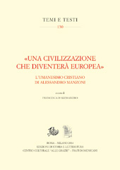 E-book, "Una civilizzazione che diventerà europea" : l'umanesimo cristiano di Alessandro Manzoni, Edizioni di storia e letteratura