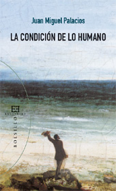 eBook, La condición de lo humano, Palacios, Juan Miguel, 1942-, Encuentro