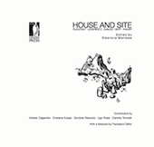 E-book, House and Site : Rudofsky, Lewerentz, Zanuso, Sert, Rainer, Firenze University Press
