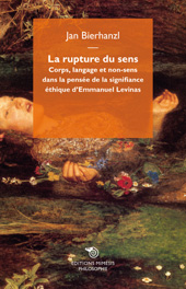 E-book, La rupture du sens : corps, langage et non-sens dans la pensée de la signifiance éthique d'Emmanuel Levinas, Mimesis
