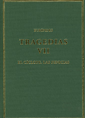 E-book, Tragedias : vol. VII : El cíclope ; Las fenicias, Eurípides, CSIC, Consejo Superior de Investigaciones Científicas