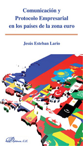 E-book, Comunicación y protocolo empresarial en los países de la zona euro, Esteban Lario, Jesús, Dykinson