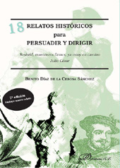 E-book, 18 relatos históricos para persuadir y dirigir, Díaz de la Cebosa Sánchez, Benito, Dykinson