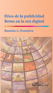 eBook, Ética de la publicidad : retos en la era digital, Feenstra, Ramón A., Dykinson