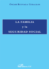 eBook, La familia y la seguridad social, Buenaga Ceballos, Oscar, Dykinson