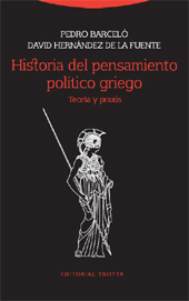 E-book, Historia del pensamiento político griego : teoría y praxis, Barceló, Pedro, Trotta