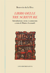 eBook, Libro delle tre scritture, Bonvesin, da la Riva, approximately 1250-1314?, Longo