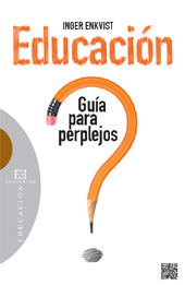 E-book, Educación : guía para perplejos, Enkvist, Inger, Encuentro