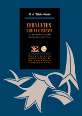 E-book, Cervantes : camina e inventa : un recorrido literario por la España cervantina, Teijeiro Fuentes, Miguel Angel, Editorial Renacimiento