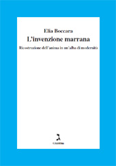 E-book, L'invenzione marrana : ricostruzione dell'anima in un'alba di modernità, Boccara, Elia, 1931-, Giuntina