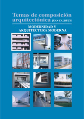E-book, Temas de composición arquitectónica : vol. I : Modernidad y arquitectura moderna, Editorial Club Universitario