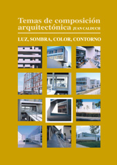 eBook, Temas de composición arquitectónica : vol. VIII : Luz, sombra, color, contorno, Calduch, Juan, Editorial Club Universitario
