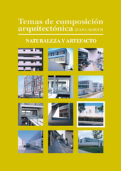 eBook, Temas de composición arquitectónica : vol. IX : Naturaleza y artefacto, Editorial Club Universitario