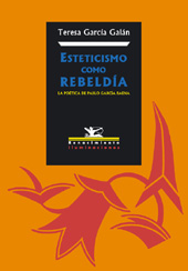E-book, Esteticismo como rebeldía : la poética de Pablo García Baena, García Galán, María Teresa, Editorial Renacimiento