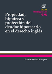 E-book, Propiedad, hipoteca y protección del deudor hipotecario en el derecho inglés, Tirant lo Blanch