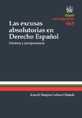 E-book, Las excusas absolutorias en derecho español : doctrina y jurisprudencia, Tirant lo Blanch