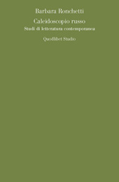 E-book, Caleidoscopio russo : studi di letteratura contemporanea, Quodlibet