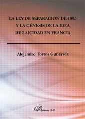 eBook, La Ley de Separación de 1905 y la Génesis de la idea de Laicidad en Francia, Dykinson
