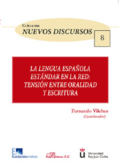 eBook, La lengua española estándar en la red : tensión entre oralidad y escritura, Dykinson