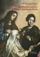 E-book, Il restauro del dipinto di Francesco Curradi : matrimonio mistico di Santa Caterina da Siena, Polistampa