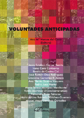 Chapter, Las implicaciones de las voluntades anticipadas : los derechos del paciente y la responsabilidad del profesional sanitario, Dykinson