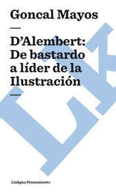 eBook, D'Alambert : de bastardo a líder de la ilustración, Linkgua