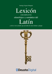 eBook, Lexicón (incompleto) etimológico y semántico del Latín y de las voces actuales que proceden de raíces latinas o griegas, Universidad de Deusto