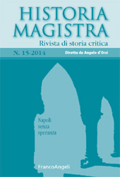 Issue, Historia Magistra : rivista di storia critica : 15, 2, 2014, Franco Angeli