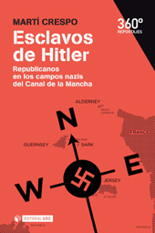 E-book, Esclavos de Hitler : republicanos en los campos nazis del Canal de la Mancha, Editorial UOC