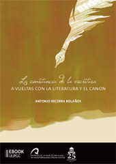 E-book, La constancia de la escritura : a vueltas con la literatura y el canon, Universidad de Las Palmas de Gran Canaria, Servicio de Publicaciones