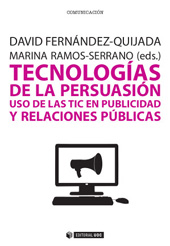 eBook, Tecnologías de la persuasión : uso de las TIC en publicidad y relaciones públicas, Editorial UOC