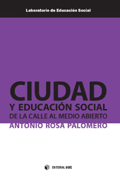 E-book, Ciudad y educación social : de la calle al medio abierto, Editorial UOC