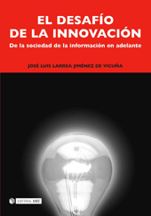 E-book, El desafío de la innovación : de la sociedad de la información en adelante, Larrea Jiménez de Vicuña, José Luis, Editorial UOC