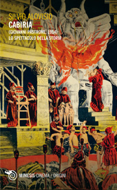 E-book, Cabiria (Giovanni Pastrone, 1914) : lo spettacolo della storia, Mimesis
