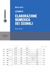 E-book, Lezioni di Elaborazione Numerica dei Segnali, Diani, Marco, Pisa University Press