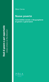 E-book, Nuove povertà : vulnerabilità sociale e disuguaglianze di genere e generazioni, Cervia, Silvia, Pisa University Press
