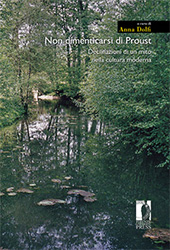 Chapter, L'acte psychologique original appelé lecture : sur Proust et Bachelard, Firenze University Press