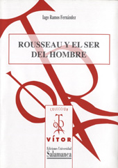 eBook, Rousseau y el ser del hombre, Ramos Fernández, Iago, Ediciones Universidad de Salamanca