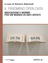 E-book, Il fenomeno open data : indicazioni e norme per un mondo di dati aperti, Ledizioni