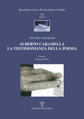 eBook, Alberto Caramella : la testimonianza della poesia : atti del convegno, Firenze, 28 marzo 2014, Polistampa