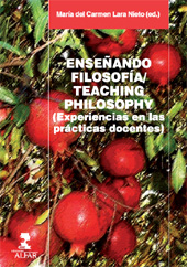 E-book, Enseñando filosofía = Teaching philosophy : experiencias en las prácticas docentes, Alfar