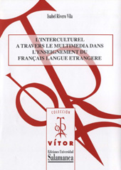 eBook, L'interculturel à travers le multimédia dans l'enseignement du français langue étrangère, Rivero Vila, Isabel, Ediciones Universidad de Salamanca