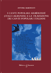 E-book, I canti popolari arbëreshë (italo-albanesi) e la tradizione dei canti popolari italiani, Associazione Culturale Internazionale Edizioni Sinestesie