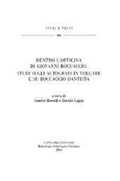 E-book, Dentro l'officina di Giovanni Boccaccio : studi sugli autografi in volgare e su Boccaccio dantista, Biblioteca apostolica vaticana