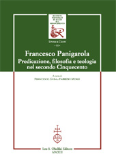 E-book, Francesco Panigarola : predicazione, filosofia e teologia nel secondo Cinquecento, L.S. Olschki