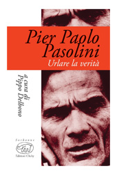 E-book, Urlare la verità, Pasolini, Pier Paolo, 1922-1975, Clichy