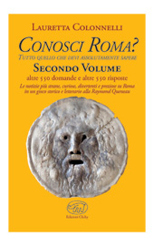 E-book, Conosci Roma? : tutto quello che devi assolutamente sapere : secondo volume, Colonnelli, Lauretta, Clichy